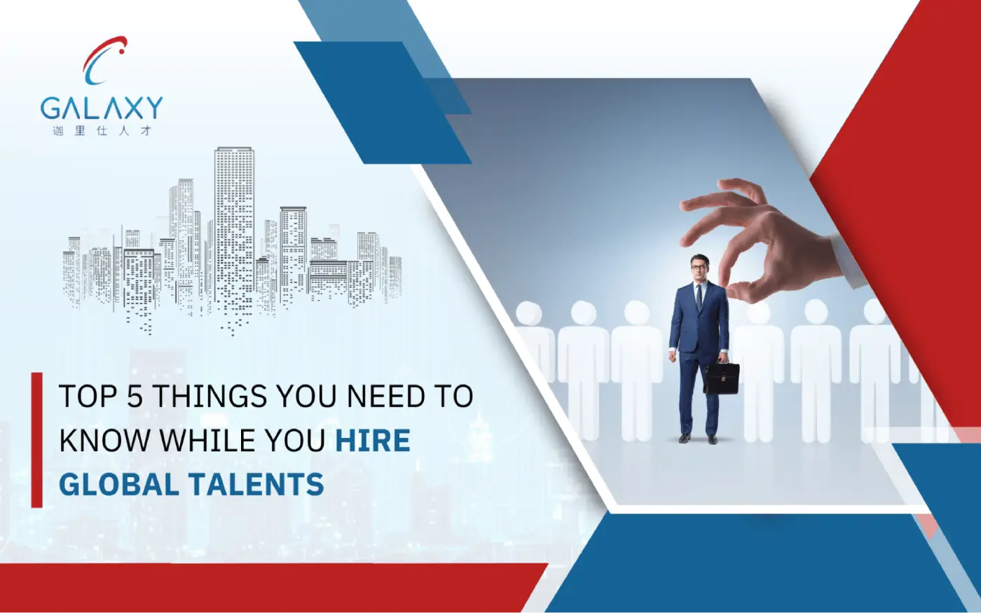 Top 5 Things you need to know while you Hire Global Talents