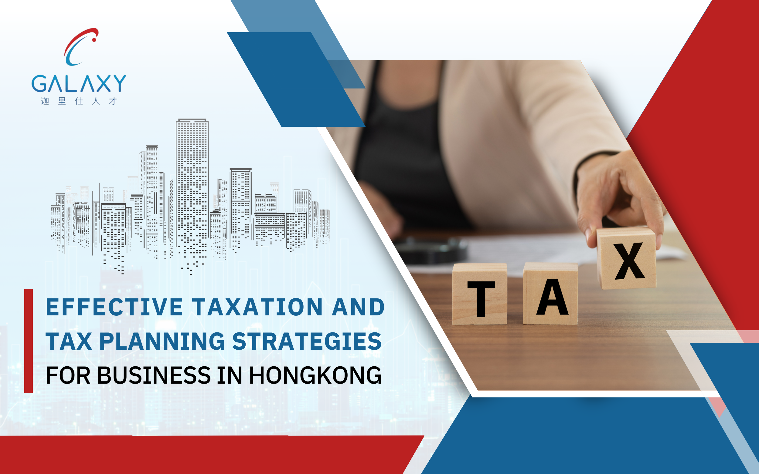 Effective Taxation & Tax Planning Strategies for Businesses in Hong Kong