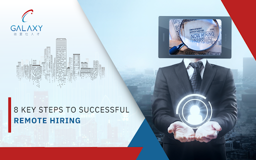 8 Key Steps to Successful Remote Hiring