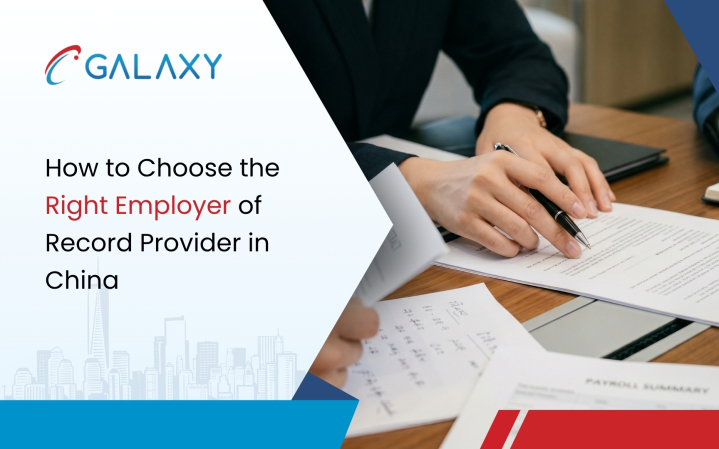 How to Choose the Right Employer of Record Provider in China