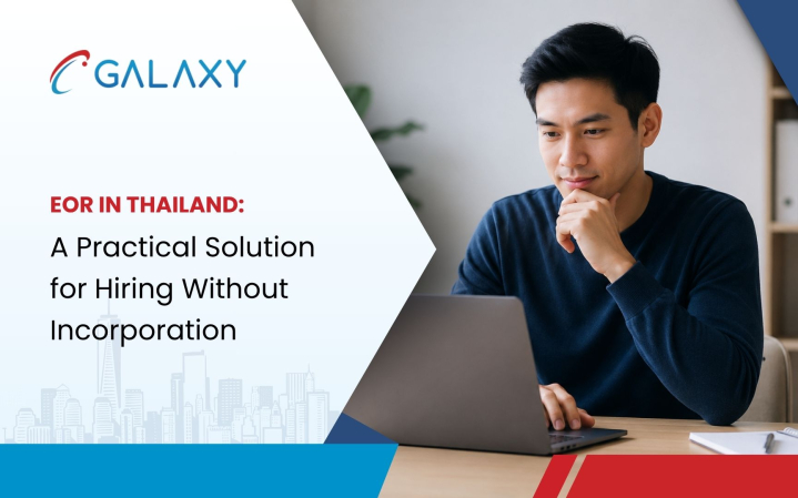 EOR in Thailand: A Practical Solution for Hiring Without Incorporation