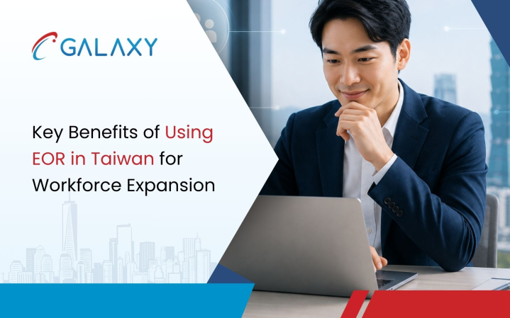 Benefits of Using EOR in Taiwan for Workforce Expansion