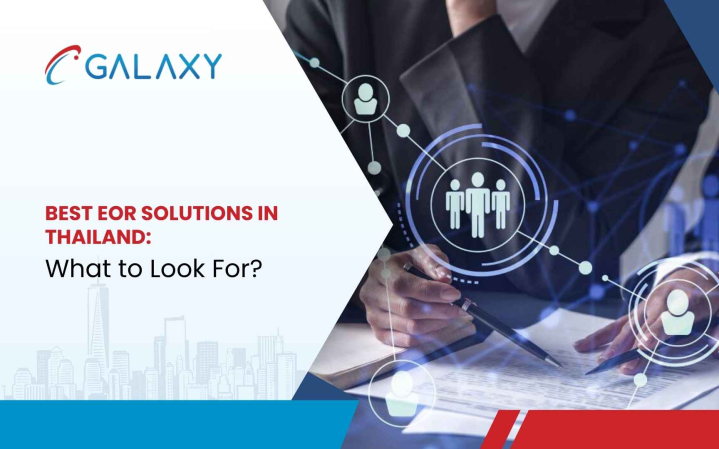 Best EOR Solutions in Thailand: What to Look For?