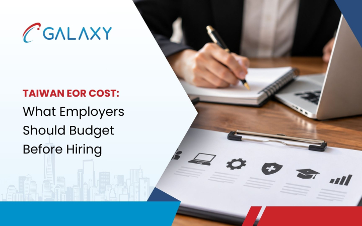 Taiwan EOR Cost: What Employers Should Budget Before Hiring