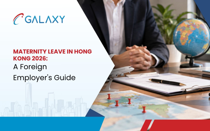 Maternity Leave in Hong Kong 2026: A Foreign Employer’s Guide
